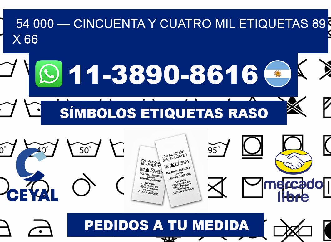 54 000 — cincuenta y cuatro mil etiquetas 89 x 66