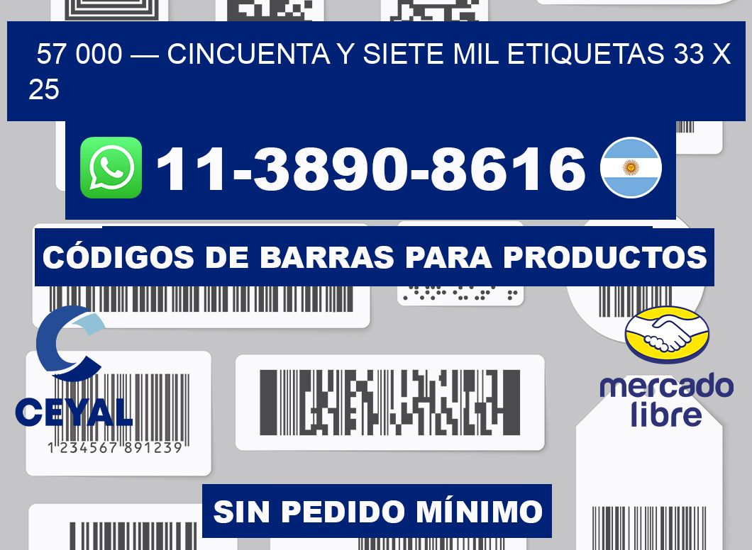 57 000 — cincuenta y siete mil etiquetas 33 x 25