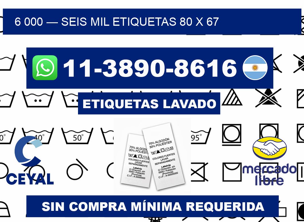 6 000 — seis mil etiquetas 80 x 67