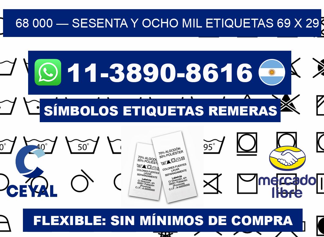 68 000 — sesenta y ocho mil etiquetas 69 x 29