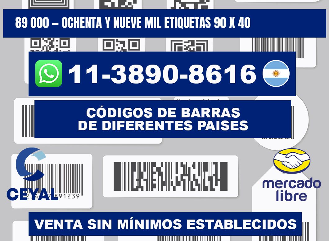 89 000 — ochenta y nueve mil etiquetas 90 x 40