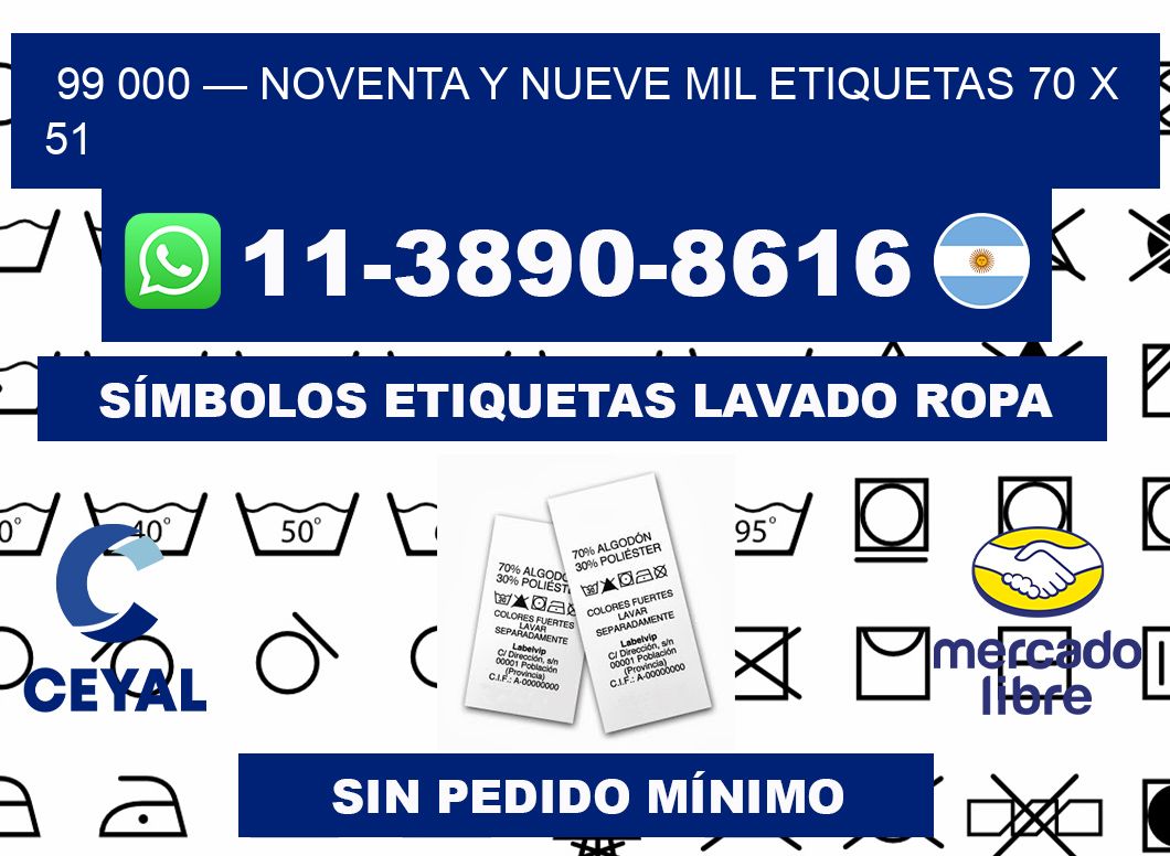 99 000 — noventa y nueve mil etiquetas 70 x 51