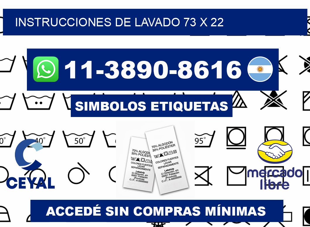 Instrucciones de lavado 73 x 22