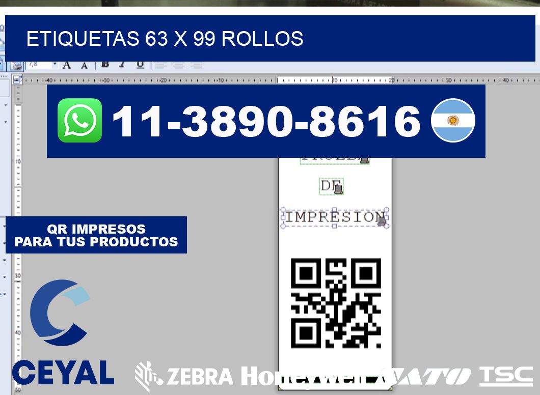 etiquetas 63 x 99 rollos