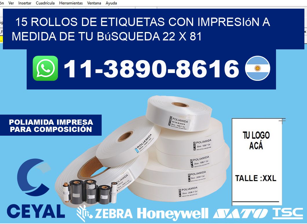 15 rollos de etiquetas con impresión a medida de tu búsqueda 22 x 81