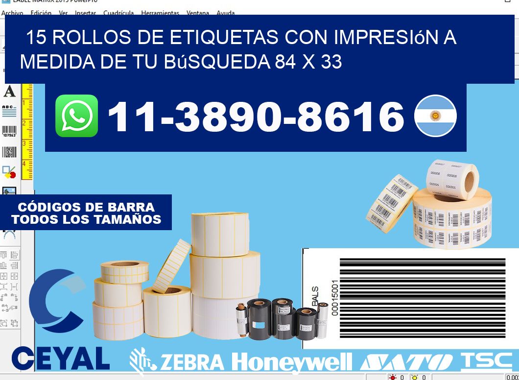15 rollos de etiquetas con impresión a medida de tu búsqueda 84 x 33