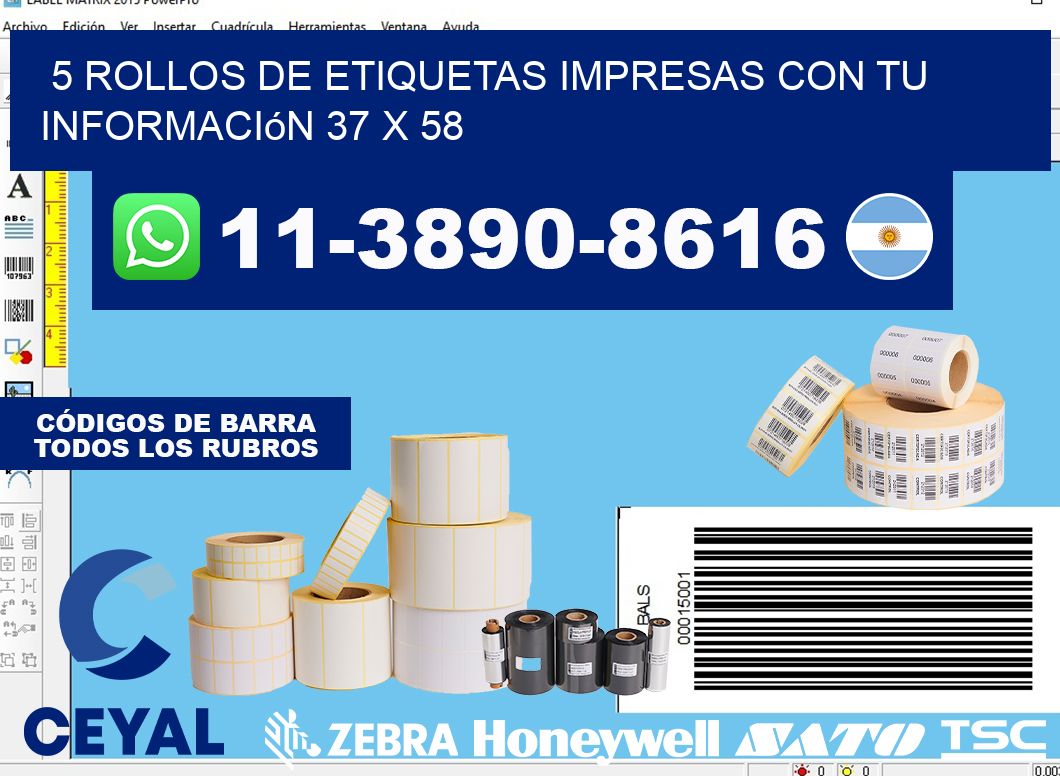 5 rollos de etiquetas impresas con tu información 37 x 58