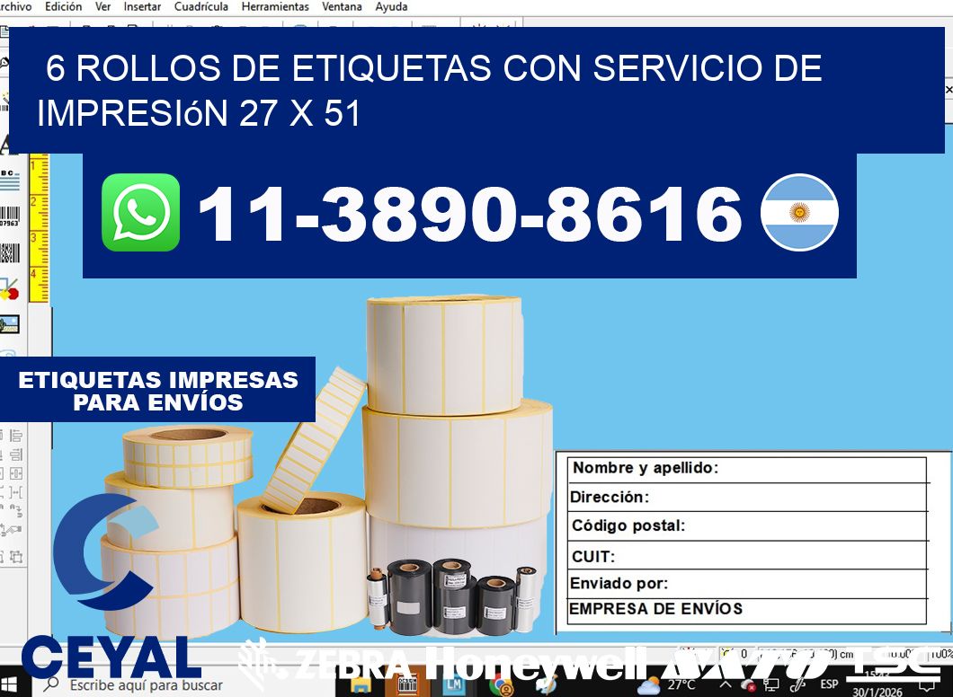 6 rollos de etiquetas con servicio de impresión 27 x 51