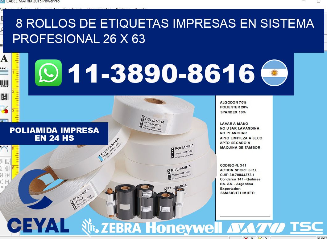 8 rollos de etiquetas impresas en sistema profesional 26 x 63