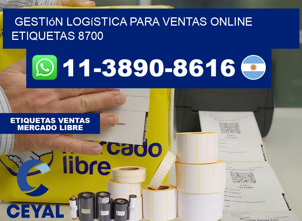 Gestión logística para ventas online  etiquetas 8700