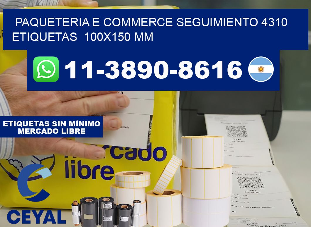 Paqueteria e commerce seguimiento 4310   etiquetas  100×150 mm
