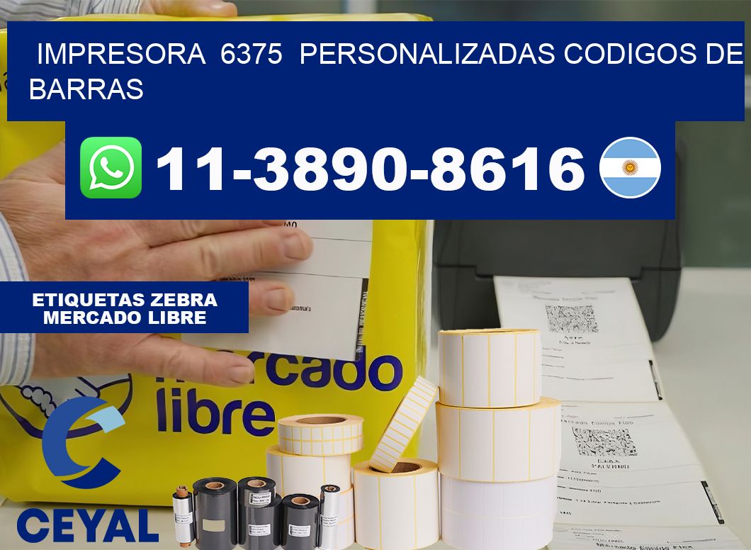 impresora 6375 personalizadas codigos de barras
