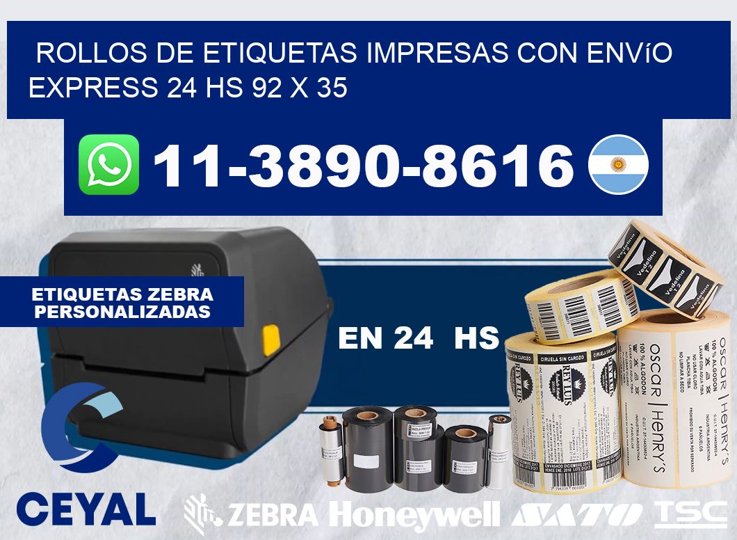 rollos de etiquetas impresas con envío express 24 hs 92 x 35