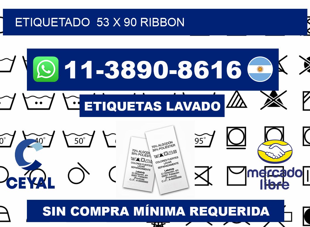 Etiquetado 53 x 90 ribbon