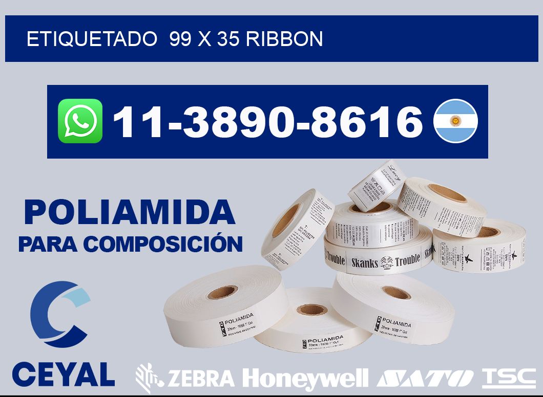 Etiquetado  99 x 35 ribbon