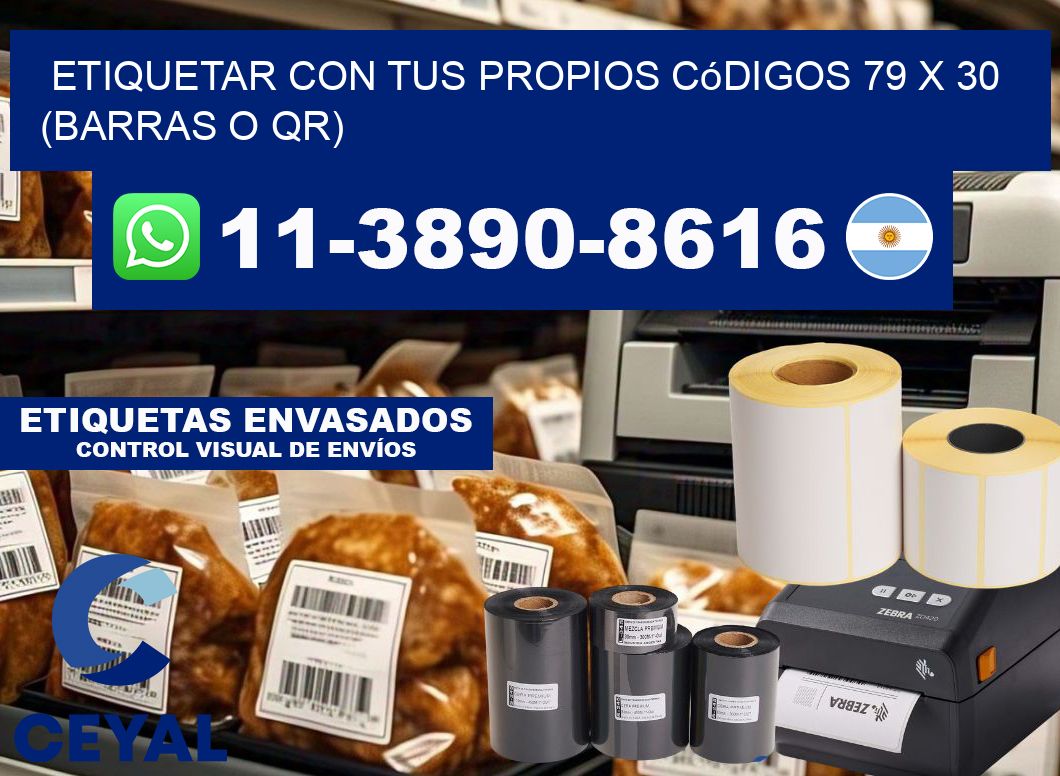 Etiquetar con tus propios códigos 79 x 30 (barras o QR)