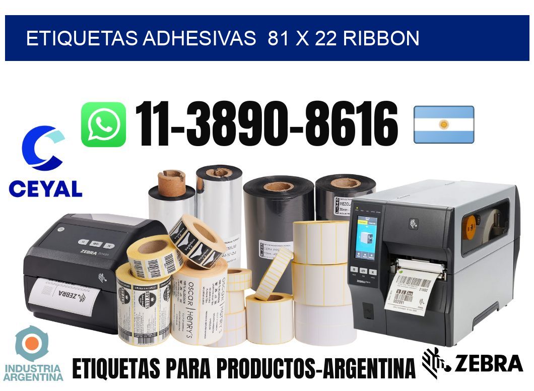 Etiquetas adhesivas  81 x 22 ribbon