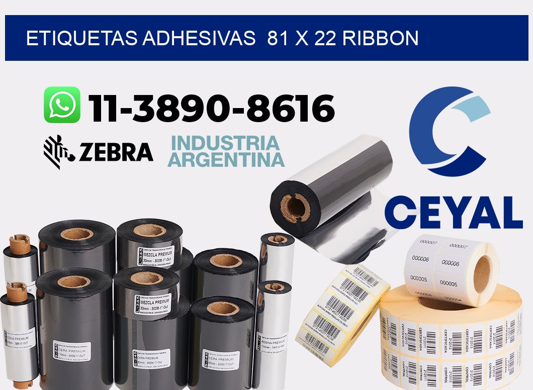 Etiquetas adhesivas  81 x 22 ribbon