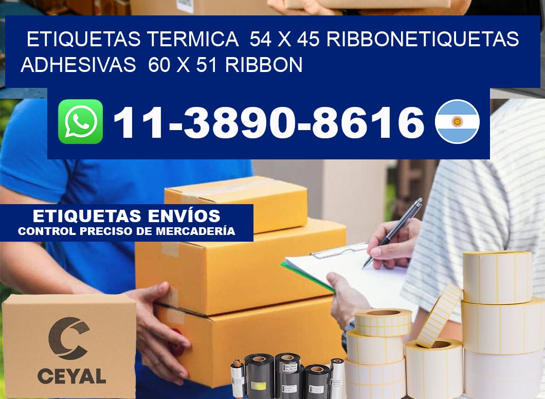 Etiquetas termica  54 x 45 ribbonEtiquetas adhesivas  60 x 51 ribbon