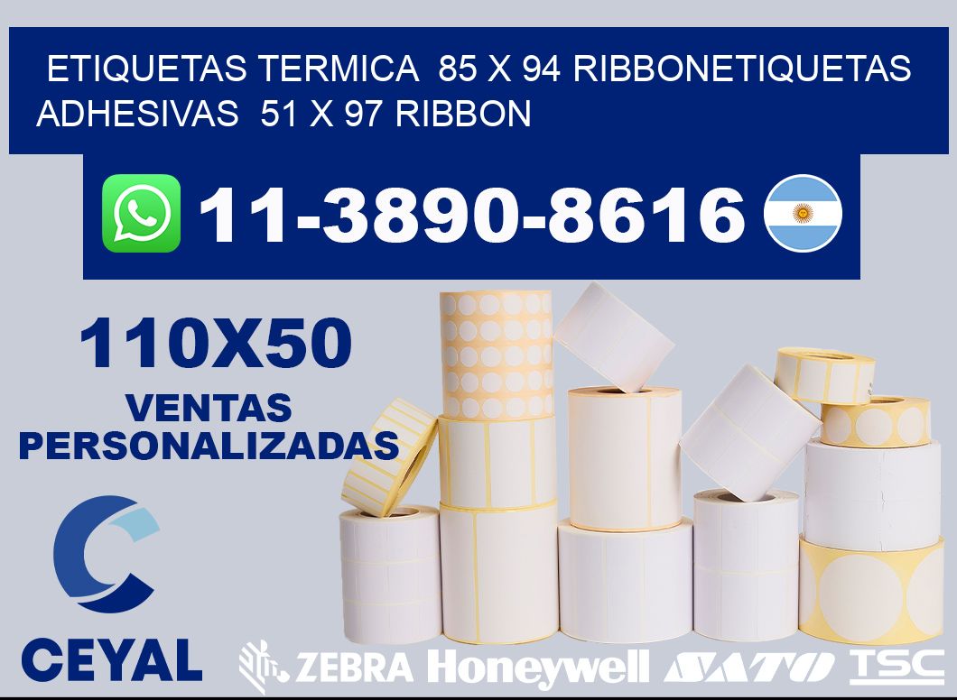 Etiquetas termica 85 x 94 ribbonEtiquetas adhesivas 51 x 97 ribbon