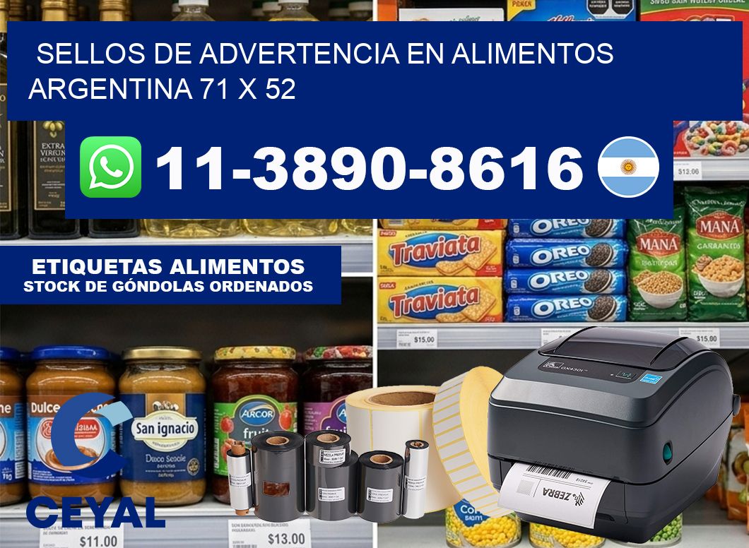Sellos de advertencia en Alimentos argentina 71 x 52