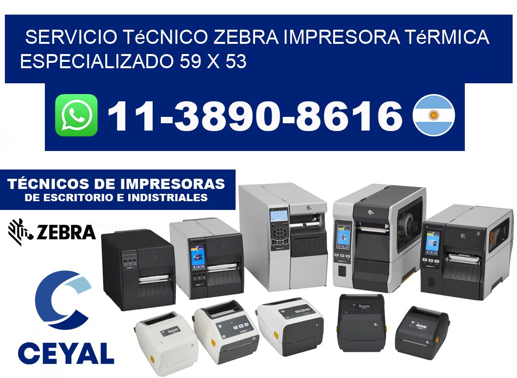 Servicio Técnico Zebra Impresora Térmica Especializado 59 x 53