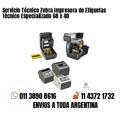 Servicio Técnico Zebra Impresora de Etiquetas Técnico Especializado 68 x 40