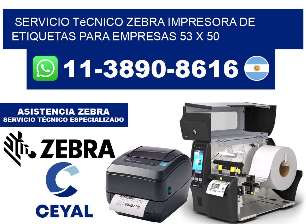 Servicio Técnico Zebra Impresora de Etiquetas para Empresas 53 x 50