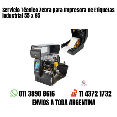 Servicio Técnico Zebra para Impresora de Etiquetas Industrial 55 x 95
