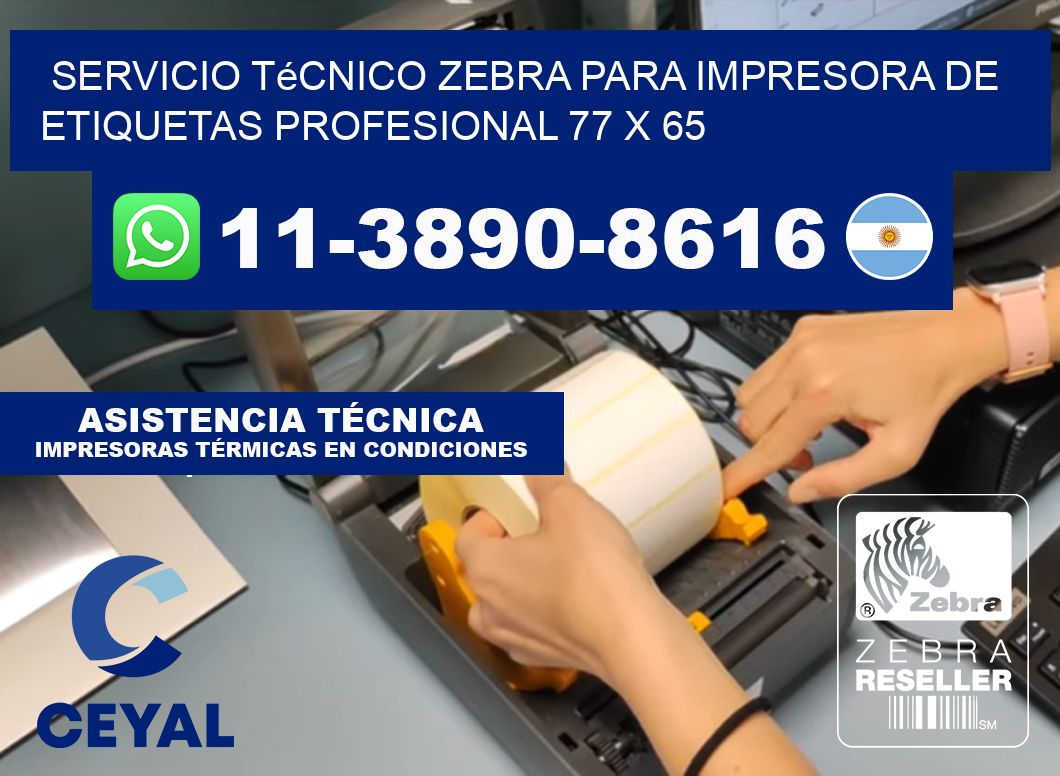 Servicio Técnico Zebra para Impresora de Etiquetas Profesional 77 x 65
