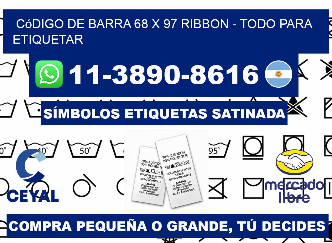 código de barra 68 x 97 ribbon - Todo para Etiquetar