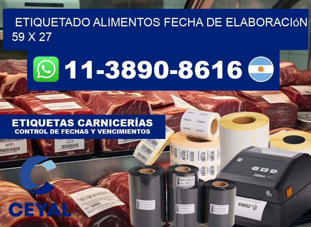 etiquetado alimentos Fecha de elaboración 59 x 27