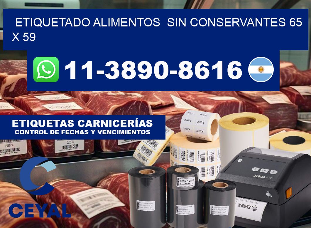 etiquetado alimentos  Sin conservantes 65 x 59