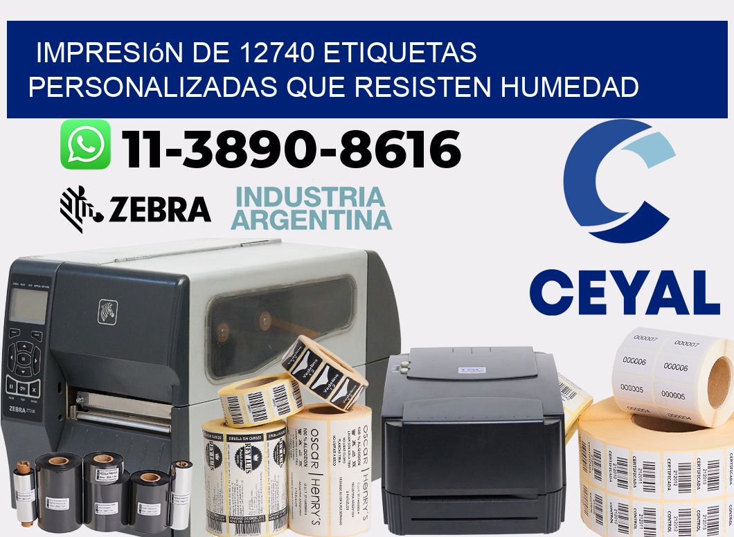 impresión de 12740 etiquetas personalizadas que resisten humedad