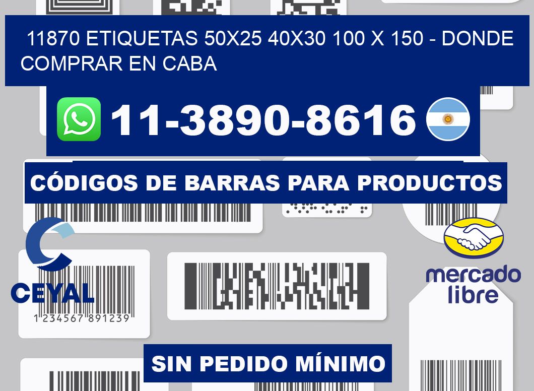 11870 etiquetas 50x25 40x30 100 x 150 - Donde Comprar en Caba