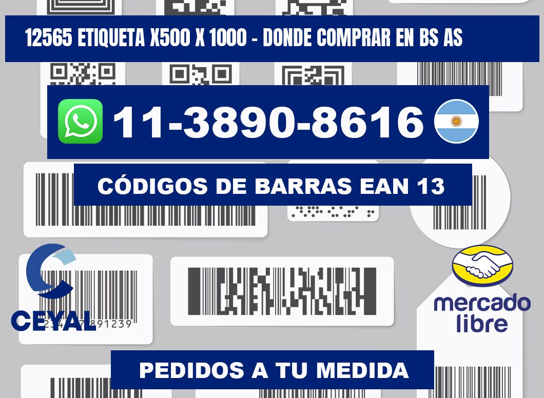 12565 etiqueta x500 x 1000 - Donde Comprar en bs as