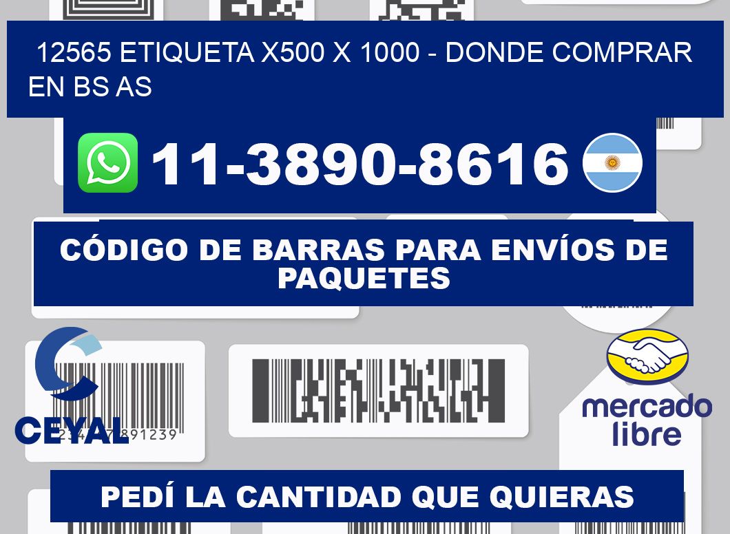 12565 etiqueta x500 x 1000 - Donde Comprar en bs as