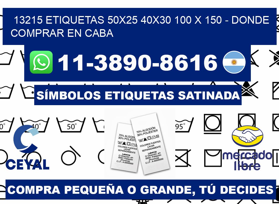 13215 etiquetas 50x25 40x30 100 x 150 - Donde Comprar en Caba