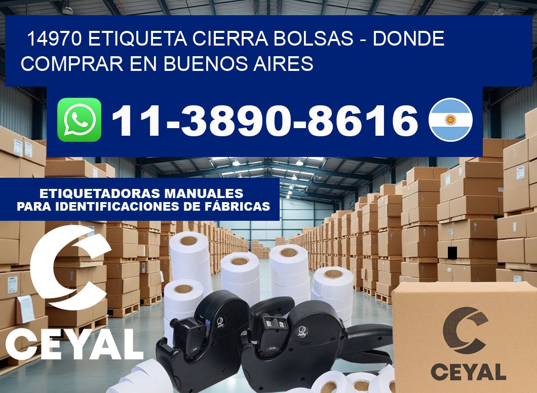 14970 etiqueta Cierra Bolsas – Donde Comprar en Buenos Aires