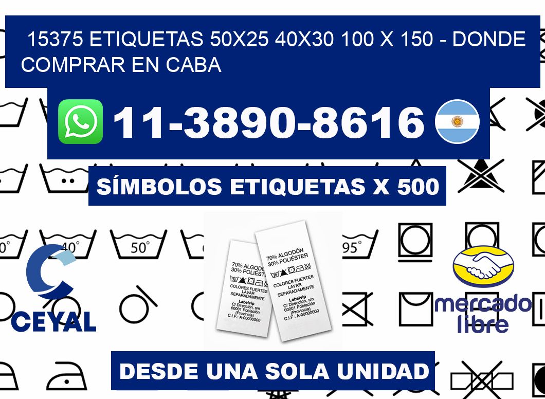 15375 etiquetas 50x25 40x30 100 x 150 - Donde Comprar en Caba
