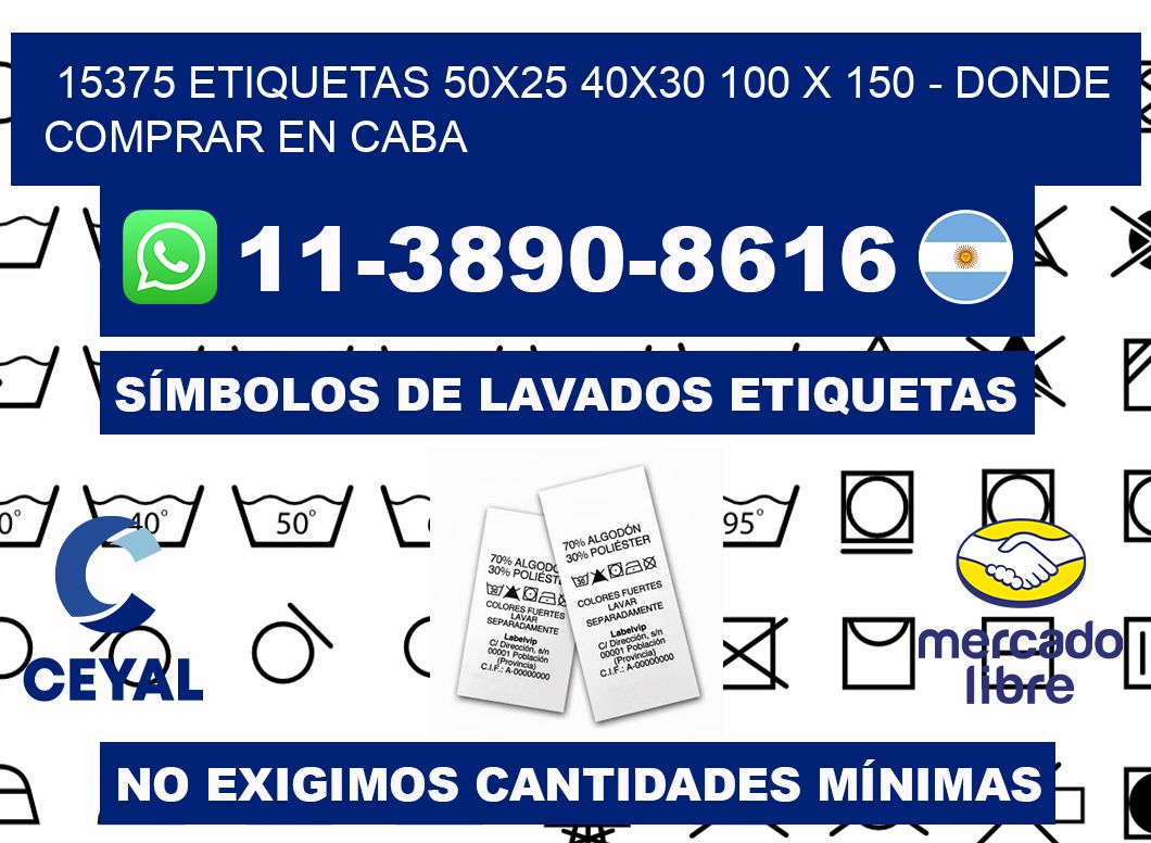 15375 etiquetas 50x25 40x30 100 x 150 - Donde Comprar en Caba