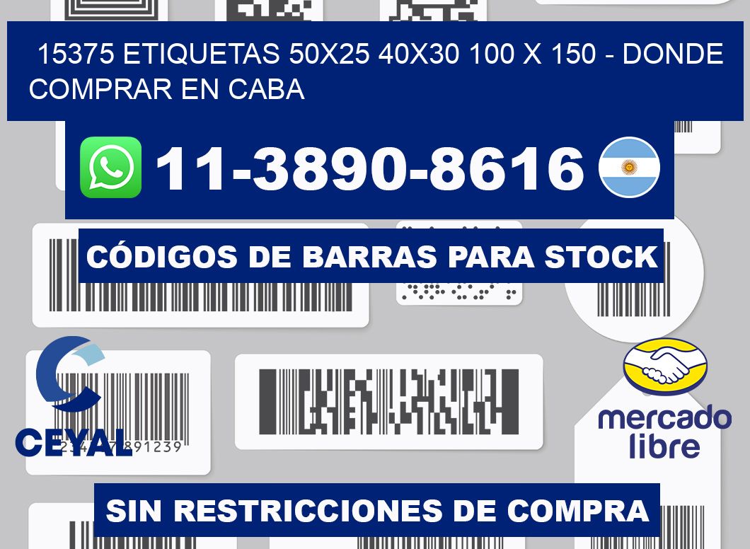 15375 etiquetas 50x25 40x30 100 x 150 - Donde Comprar en Caba