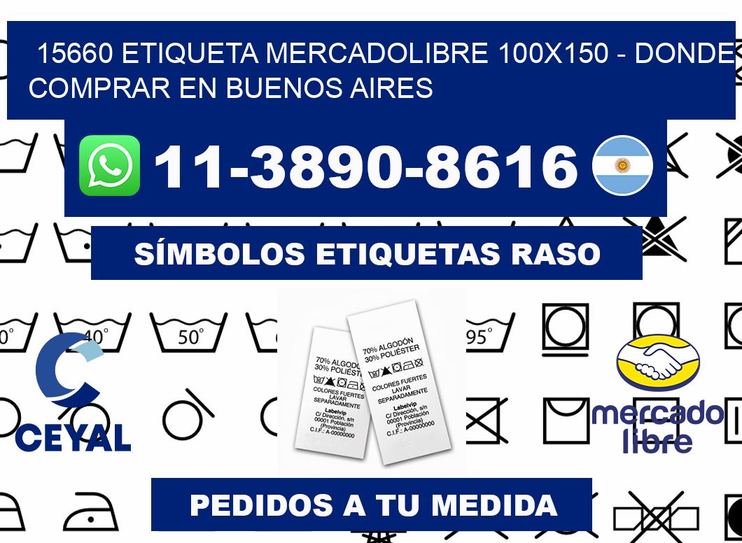 15660 etiqueta MercadoLibre 100x150 - Donde Comprar en Buenos Aires