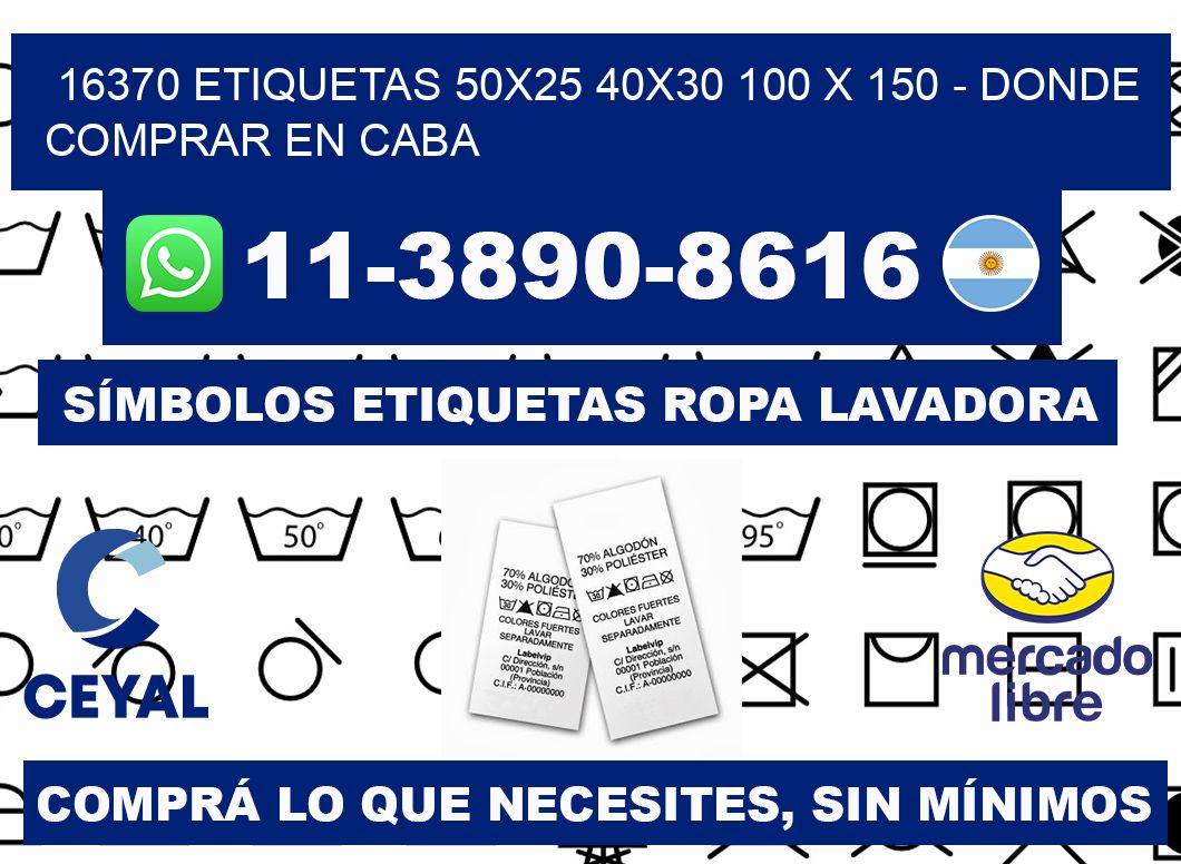 16370 etiquetas 50x25 40x30 100 x 150 - Donde Comprar en Caba