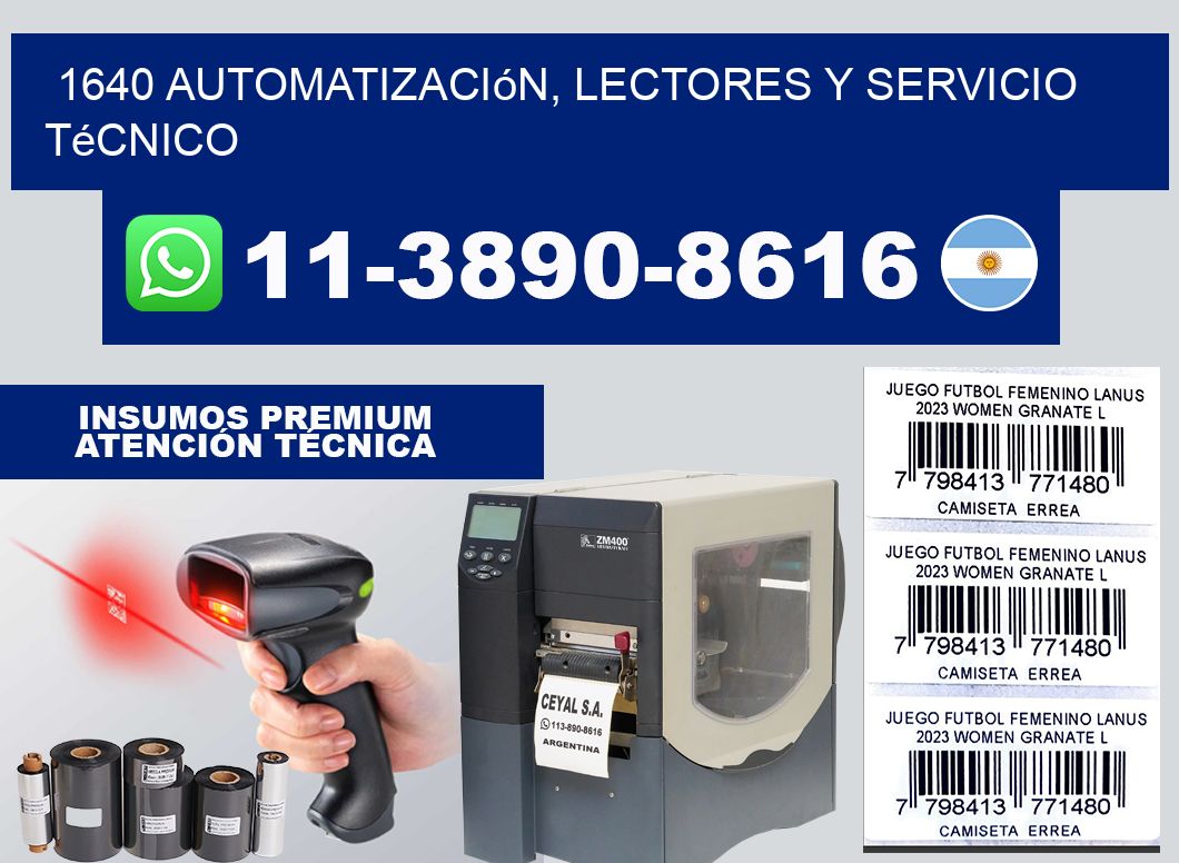 1640 Automatización, Lectores y Servicio Técnico