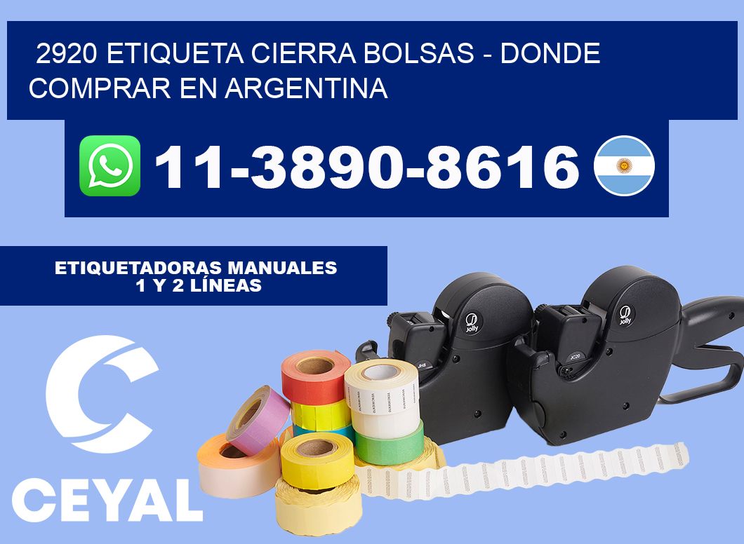 2920 etiqueta Cierra Bolsas - Donde Comprar en Argentina