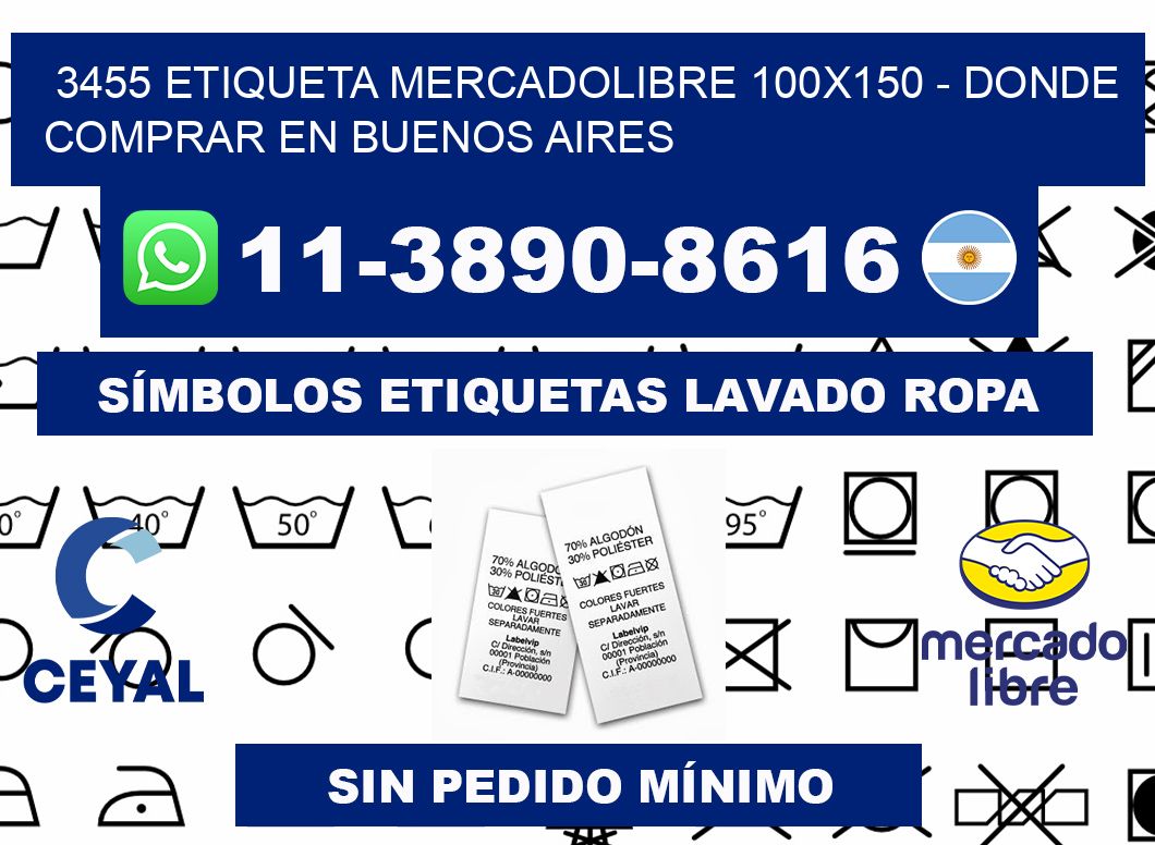 3455 etiqueta MercadoLibre 100x150 - Donde Comprar en Buenos Aires