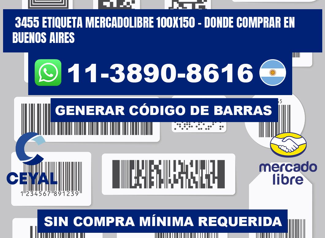 3455 etiqueta MercadoLibre 100x150 - Donde Comprar en Buenos Aires