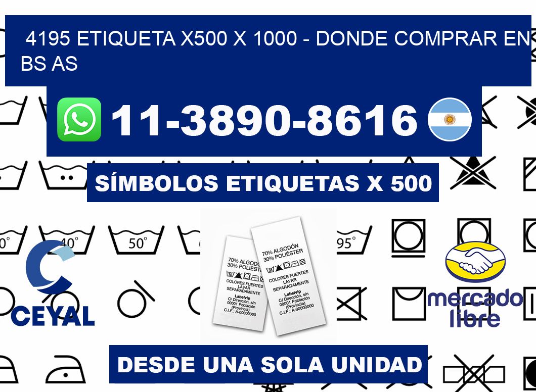 4195 etiqueta x500 x 1000 - Donde Comprar en bs as
