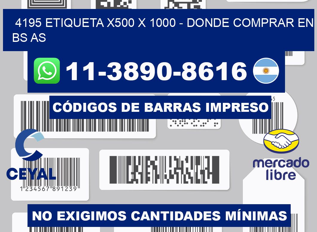 4195 etiqueta x500 x 1000 - Donde Comprar en bs as